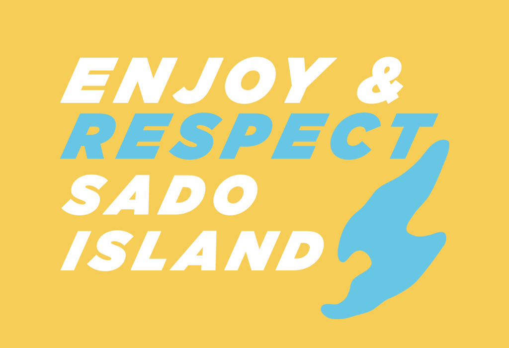 Respect the Island: Sado Do's and Don'ts